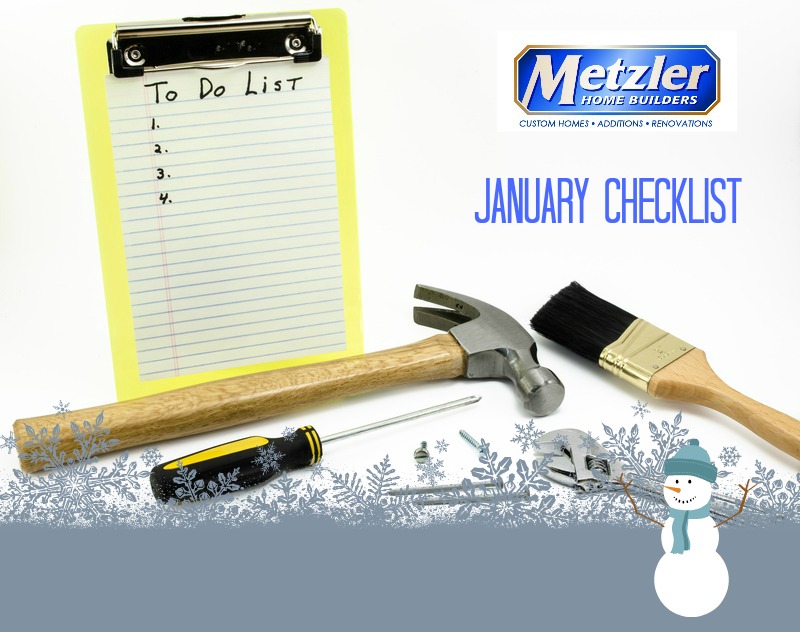 numbered to do list with various tools scattered below it and next to a metzler home builders logo and January checklist
