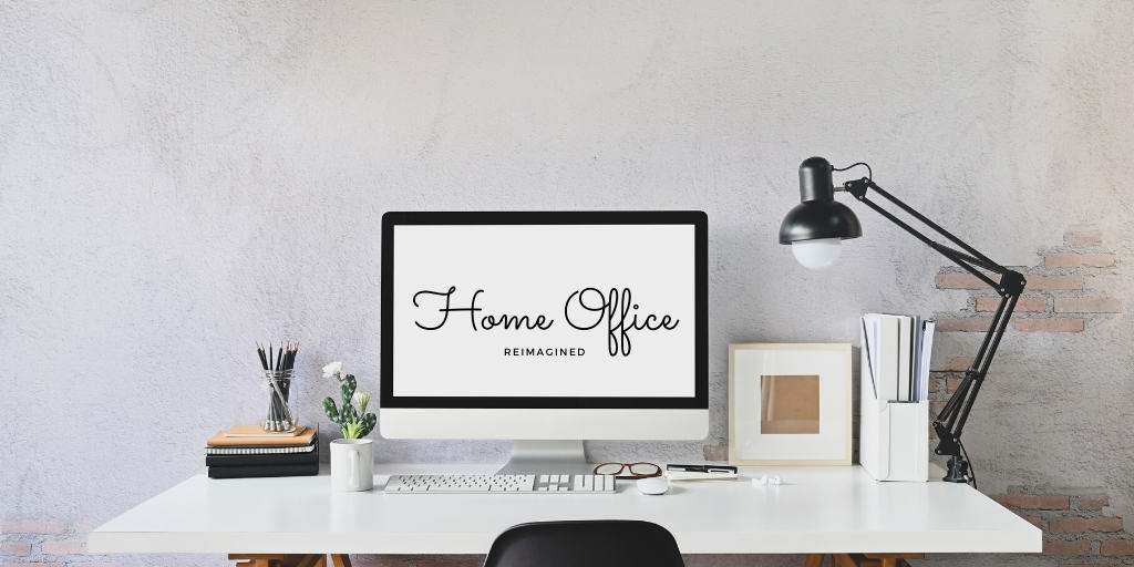 home-office-reimagined